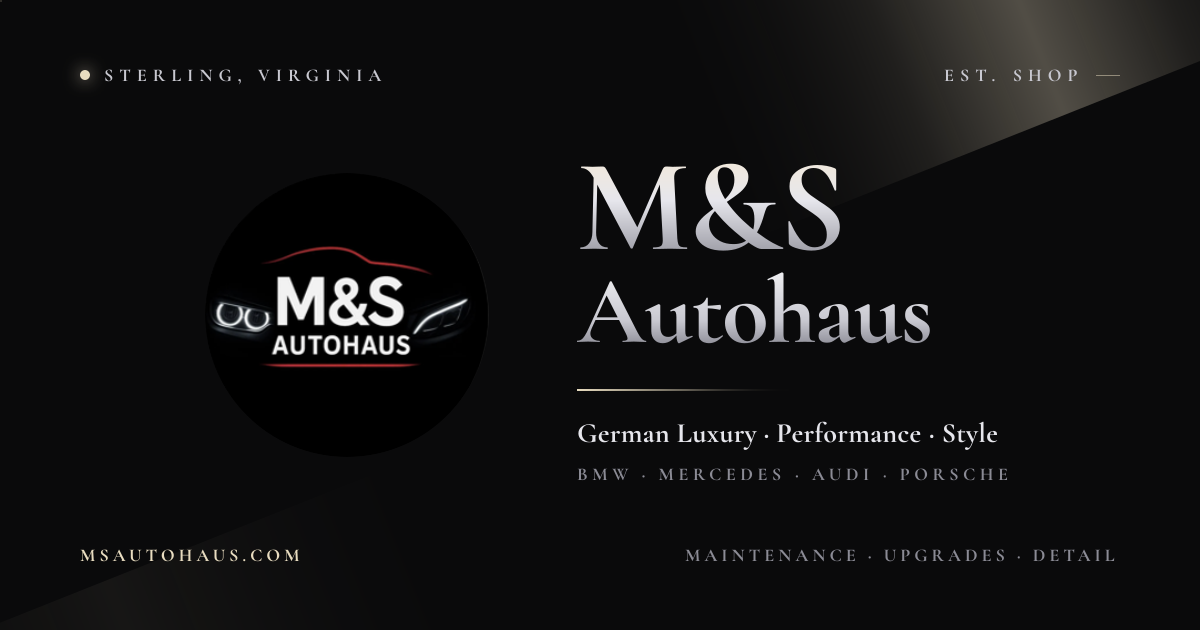 M&S Autohaus · German Auto Repair in Sterling, VA